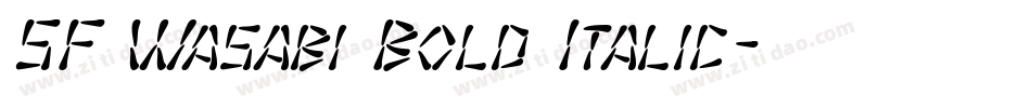 SF Wasabi Bold Italic字体转换